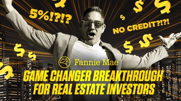 Fannie Mae Game Changer Breakthrough for Real Estate investing