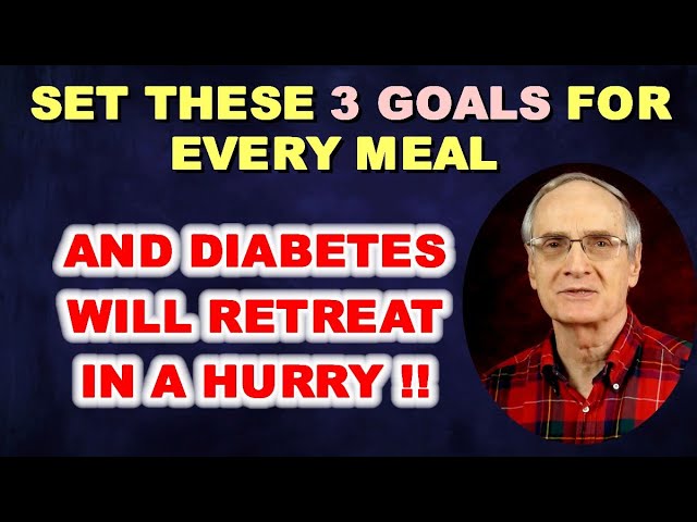 Set 3 Goals for Every Meal – Diabetes Will Retreat in a Hurry!