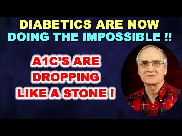 Why Diabetics Do the “Impossible” Today! A1c’s Dropping Like a Stone!