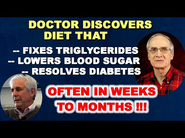 Doctor’s Diet Takes Blood Sugar / Triglycerides / Blood Pressure from Outrageous to Normal