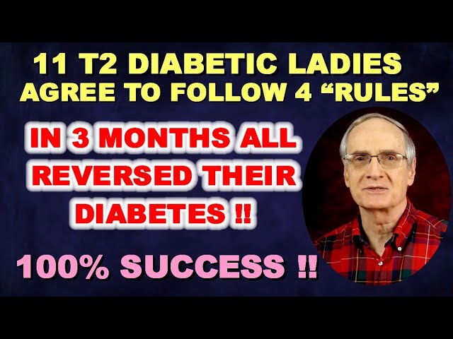 11 T2 Diabetic Ladies follow 4 rules and reverse diabetes in 90 days!