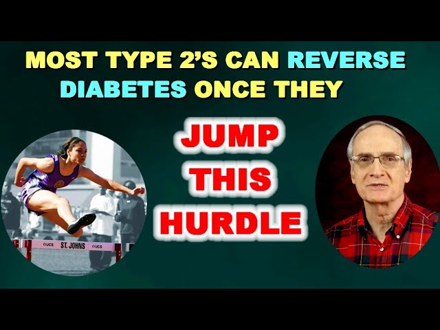 Most Type 2’s Can Beat Diabetes – Once They Jump This Hurdle
