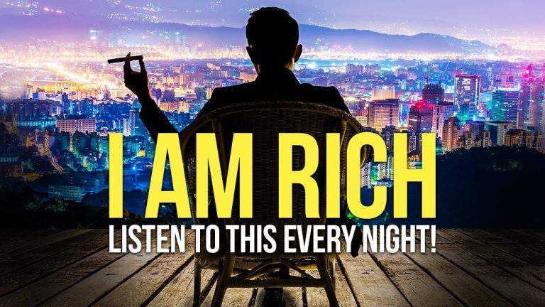 “I AM ABUNDANT, RICH & WEALTHY” Money Affirmations For Success & Wealth – Listen Every Night!