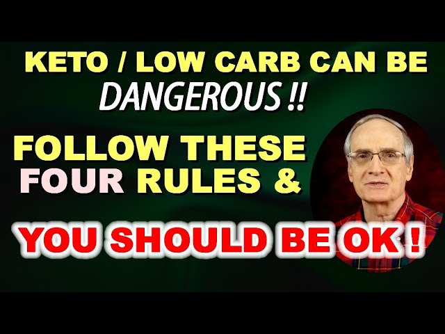 Keto / Low-Carb Diets Can Be Dangerous – Follow these 4 Rules!