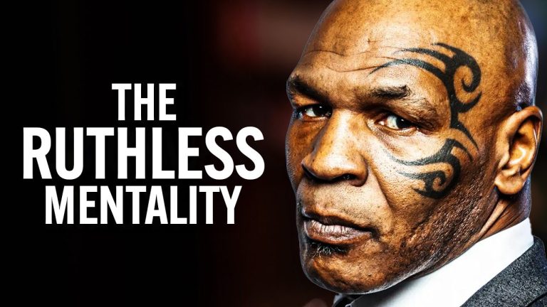 BE RUTHLESS – Mike Tyson Motivational Speech