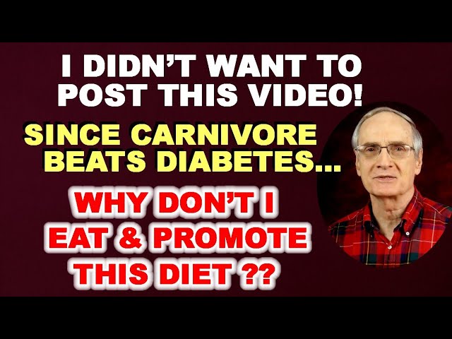 Since Carnivore Beats Diabetes – Why Don’t I Eat This Way?