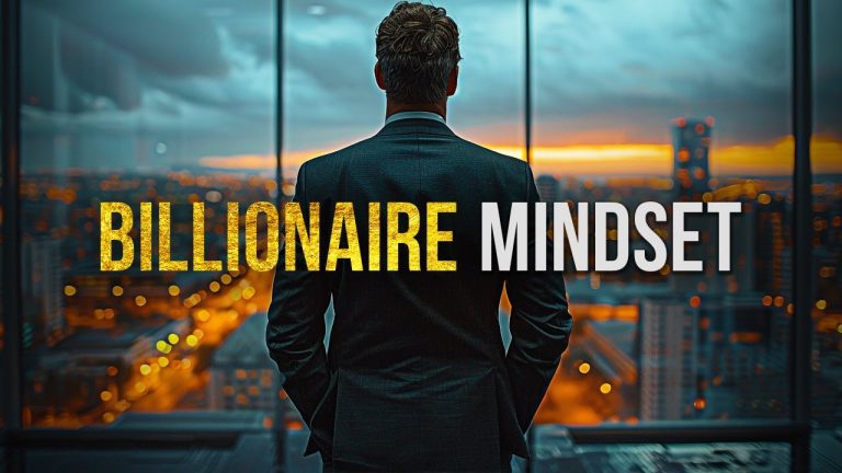 BILLIONAIRE MINDSET | Best Motivational Speech for Success in Life, Wealth, and Business
