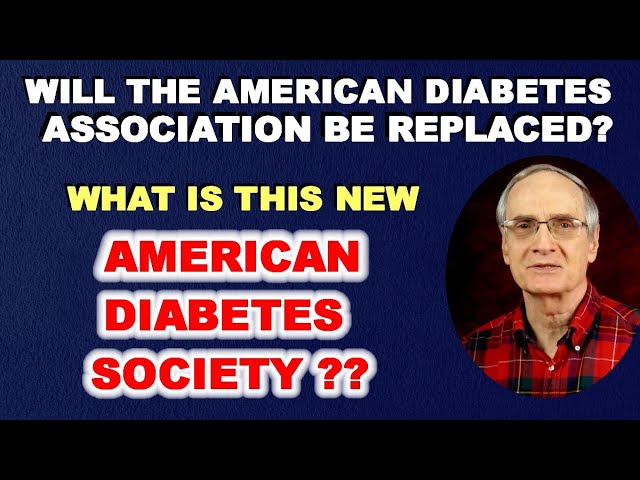 Will the ADA be Replaced by the American Diabetes Society?