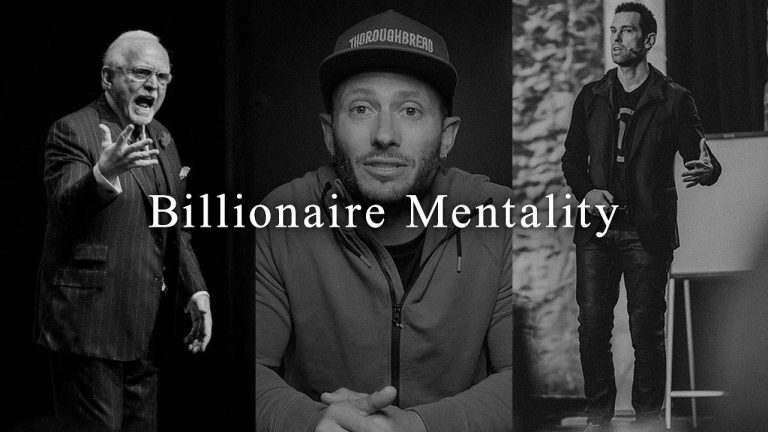 BILLIONAIRE MINDSET – Best Motivational Speech Compilation