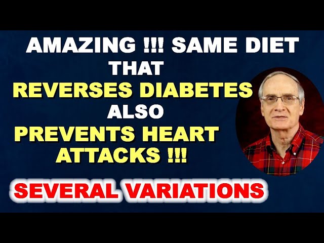 Amazing! Same Diet that Reverses Diabetes also Prevents Heart Attacks!
