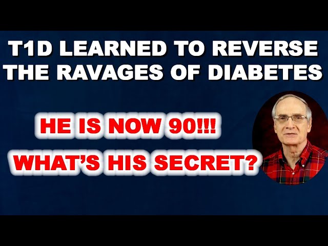 T1D Has Been Eating the same diet for 50+ years. He’s Now 90! What’s His Secret?