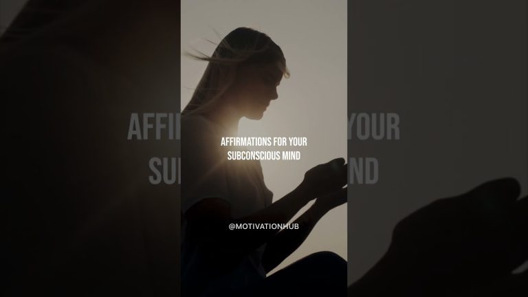 Affirmations For Your Subconscious Mind #motivation #inspiration #mindset