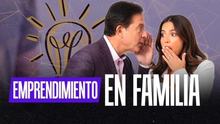 ¿Cómo Emprender en Familia? Tips para Lograrlo con Éxito – Alexandra González & Fernando González