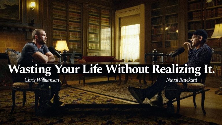 Life Lessons I Wish I Knew Earlier – Here’s What Matters | Naval Ravikant