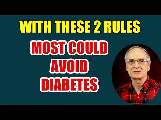 With These 2 Rules, Most Could Avoid Diabetes