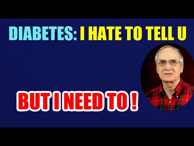 About Diabetes: I Hate to Tell You… But I Have to!