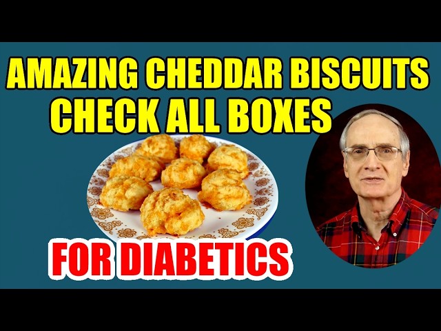 These Amazing Cheddar Biscuits Check all the Boxes for Diabetics!