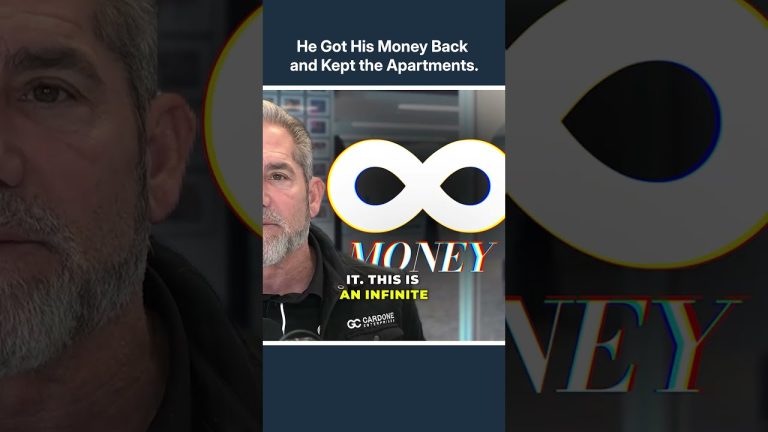 He Got His Money Back and Kept the Apartments.